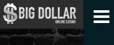 Big Dollar Mobile Casino